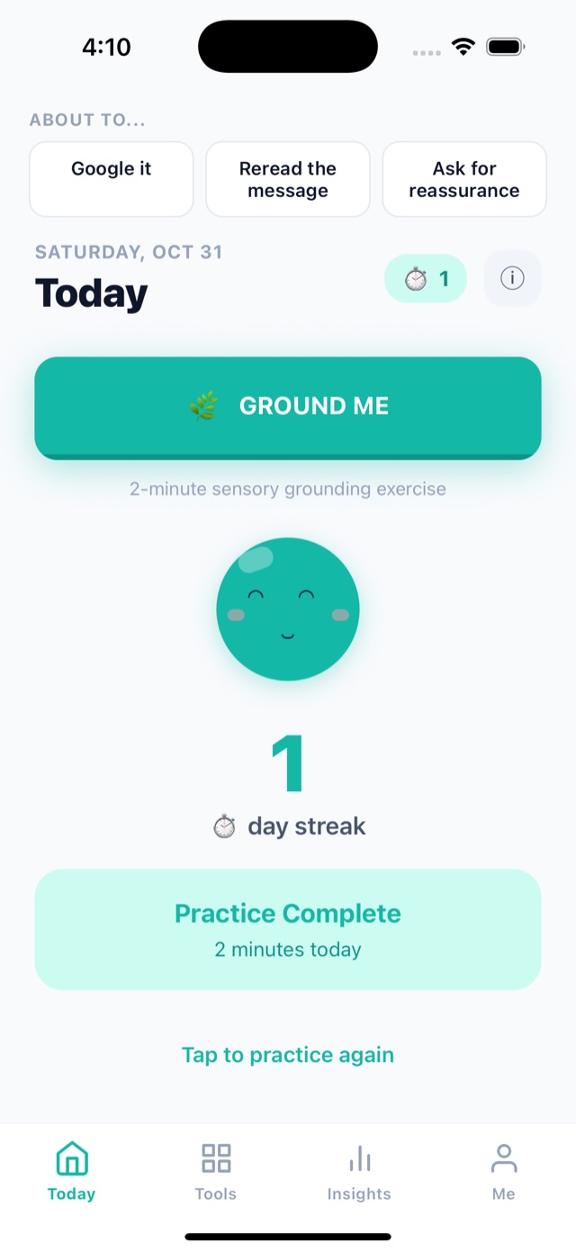 Delay home screen with buttons for Google it, Reread the message, Ask for reassurance